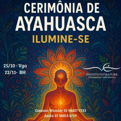 Cerimônia de Ayahuasca - Ilumine-se